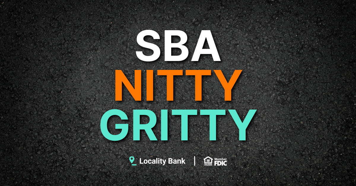 The Nitty-Gritty of SBA Lending